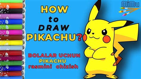 How To Draw Pikachu Bolalar Uchun Pikachu Rasmini Chizish Youtube