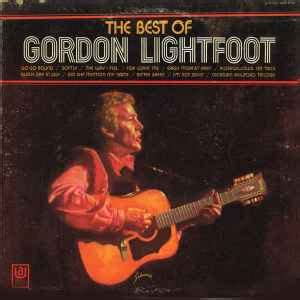 Gordon Lightfoot The Best Of Gordon Lightfoot Vinyl All Disc