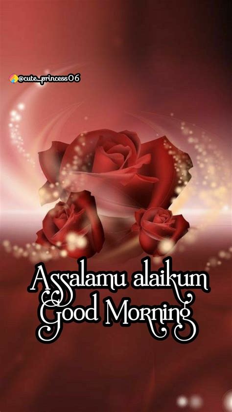 Assalamu Alaikum Good Morning Good Morning Coffee Morning Best