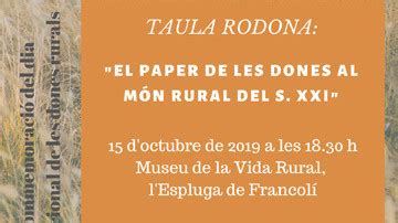 El Museu De La Vida Rural Acollir La Taula Rodona El Paper De Les