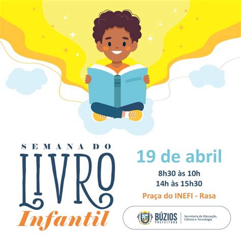 Semana Do Livro Infantil - Búzios realiza ações na Semana do Livro Infantil - Prefeitura Municipal ...
