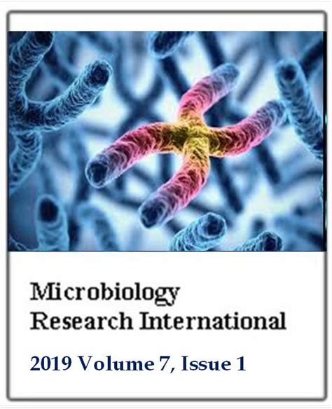 Microbiology Research International - 2019 Volume 7, Issue 2 - Net Journals