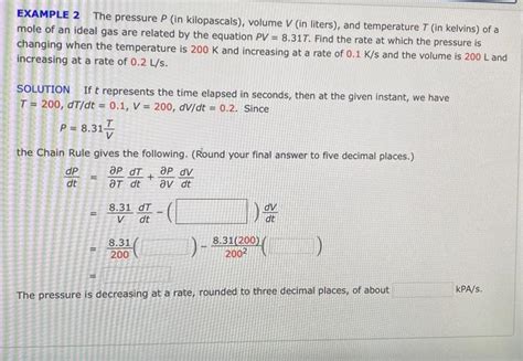 Solved Example 2 The Pressure P In Kilopascals Volume V