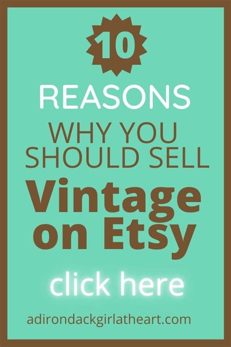 10 Reasons Why You Should Sell Vintage On Etsy • Adirondack Girl