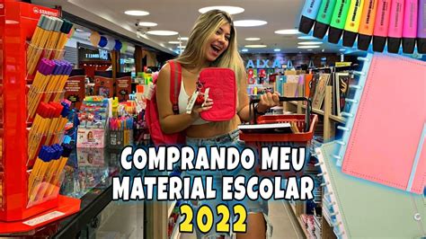 COMPRANDO MEU MATERIAL ESCOLAR DE 2022 YouTube