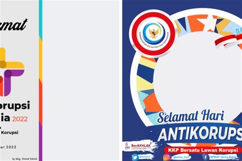 22 Link Twibbon Hari Anti Korupsi Sedunia 2022 Desain Unik Cocok