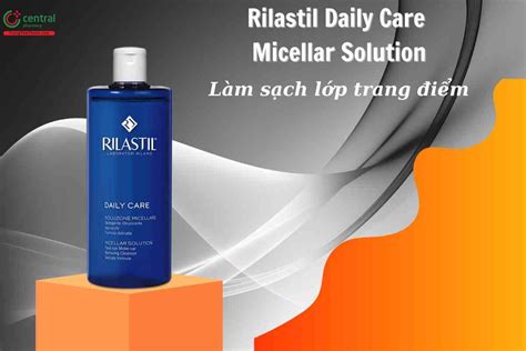 Tẩy trang Rilastil Daily Care Micellar Solution làm sạch lớp trang điểm