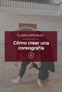 C Mo Crear Una Coreograf A Esneca Tv