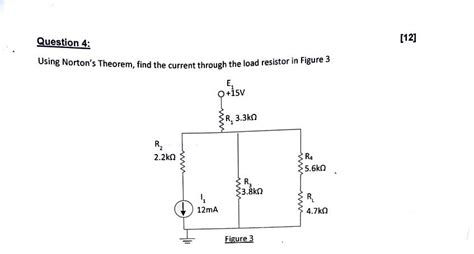 Solved Using Nortons Theorem Find The Current Through The