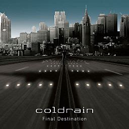 Final Destination Coldrain