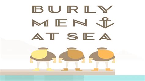 Burly Men At Sea Reviews - OpenCritic