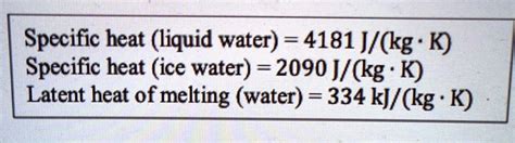 Solved Specific Heat Liquid Water J Kg K Specific Heat