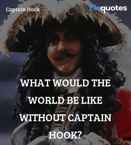 Captain Hook Quotes - Hook