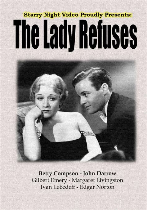 Amazon The Lady Refuses Betty Compson John Darrow Gilbert