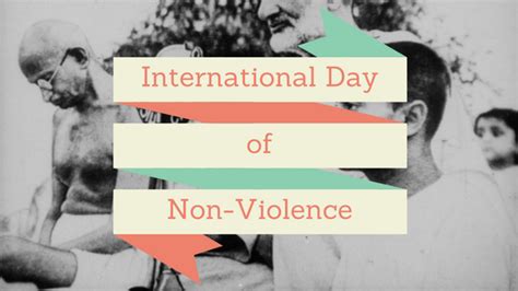 International Day of Non-Violence | GLADE (Global Learning and ...