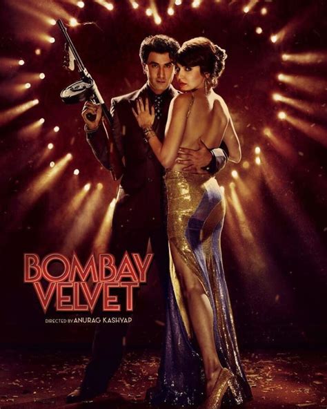 Bombay Velvet (Poster #2) | Gangster movies, Celebrity photos, Actors