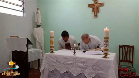 Of Cio Das Laudes Freis Capuchinhos Youtube