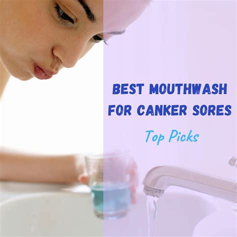 Best Mouthwash For Canker Sores Top Picks