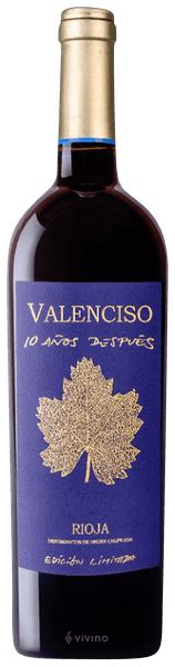 Valenciso Rioja Reserva A Os Despu S Edici N Limitada Vivino Us