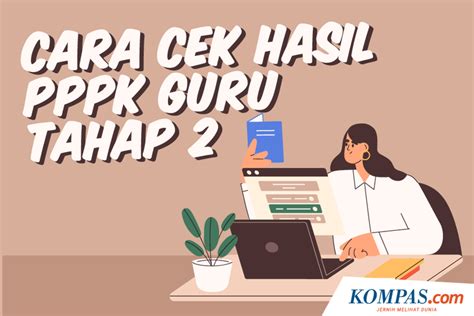 Infografik Cara Cek Hasil Pppk Guru Tahap 2