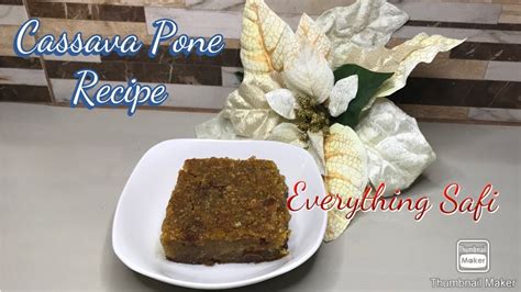 Trinidad Cassava Pone Youtube