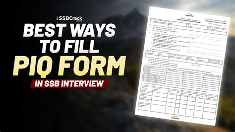 Best Ways To Fill Piq Form Personal Information Questionnaire Ssb