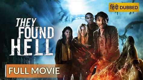 They Found Hell दे फाउंड हेल Hollywood Movie Hindi Dubbed Sony