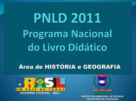 Ppt Pnld Programa Nacional Do Livro Did Tico Powerpoint