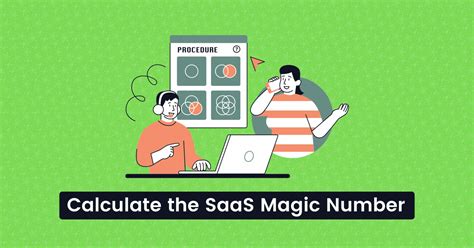 Calculate The SaaS Magic Number Expert Tips 2023