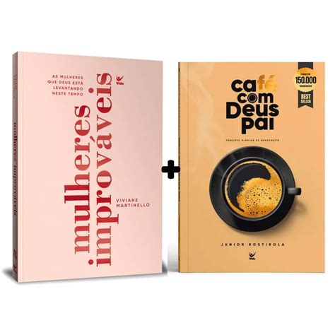 Kit Mulheres improváveis e Café Deus Pai 2023 Viviane Martinello