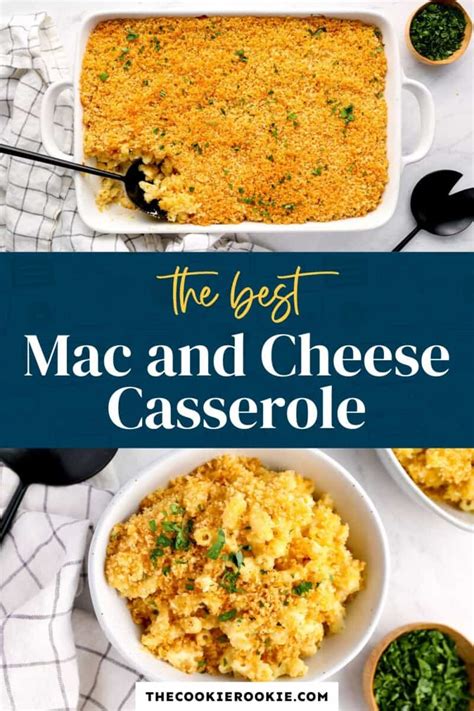 Mac and Cheese Casserole Recipe - The Cookie Rookie®