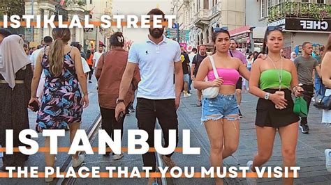 Istanbul Istiklal Street August Walking Tour K Uhd Fps