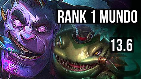 Dr Mundo Vs Tahm Kench Top Rank 1 Mundo 17m Mastery 300 Games