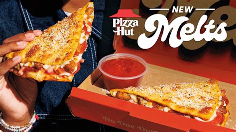 Pizza Hut Launches New Category and Product, MELTS, and They're Not for ...