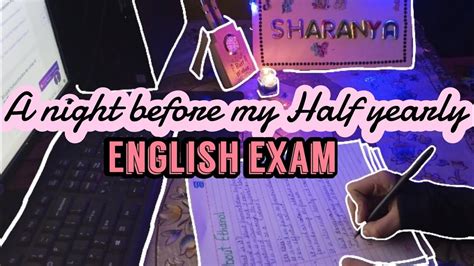 A Night Before My Half Yearly Exam English Exam CBSE 10th Grader