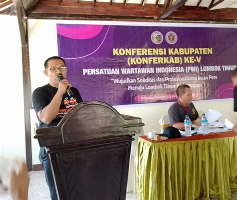 Pimpinan Radar Lombok Terpilih Menjadi Ketua Pwi Kabupaten Lombok Timur