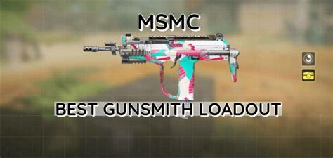 Cod Mobile Msmc Best Gunsmith Loadout N G