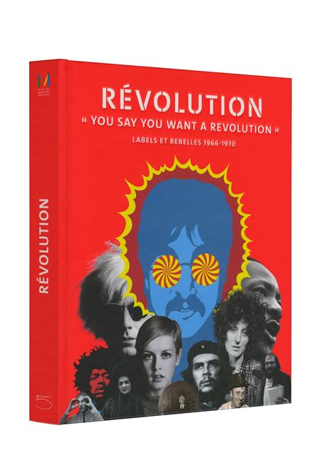 Révolution You Say You Want a Revolution 5 Continents Editions