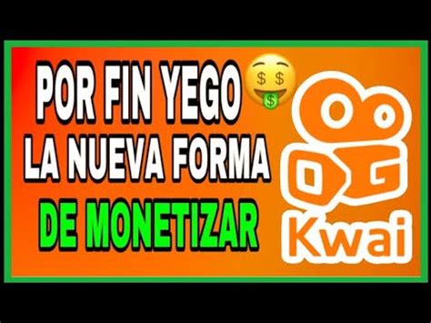 Ya Puedes Monetizar Tus Videos De Kwai Con Esta Nueva Monetizaci N