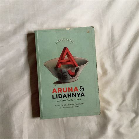 Novel Aruna Dan Lidahnya Karya Laksmi Pamuntjak Free Ongkir