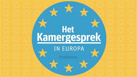 Het Kamergesprek In Europa De Europees Parlementsverkiezing En Daarna