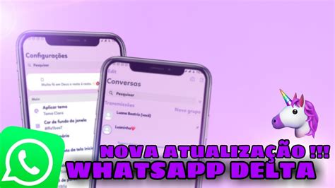 SAIUNOVA ATUALIZAÇÃO DO WHATSAPP DELTA NOVAS FUNÇÕES YouTube