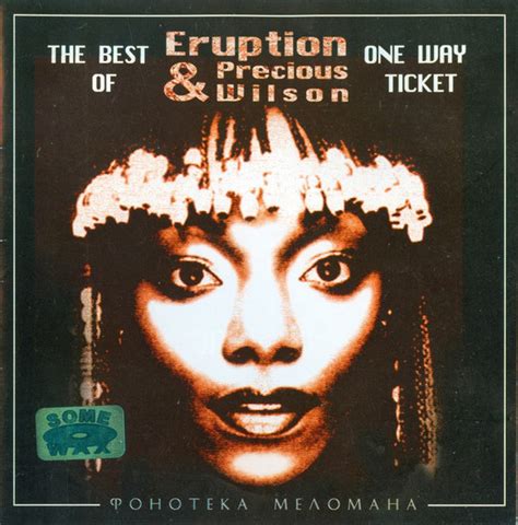 Eruption Precious Wilson One Way Ticket [2004] Слушать онлайн