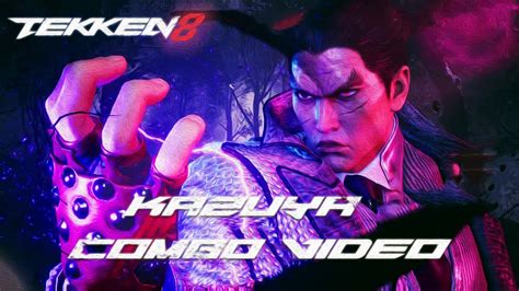 Tekken 8 CNT Kazuya Combos YouTube