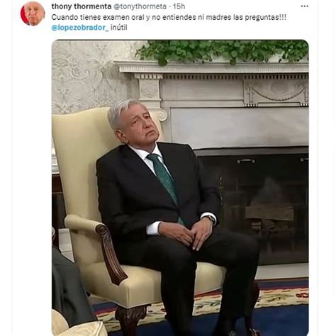 Amlo Y Joe Biden Los Memes Más Divertidos Que Dejó La Reunión De Los