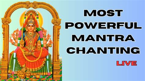 Most Powerful Kamatchi Amman Mantra Live Youtube