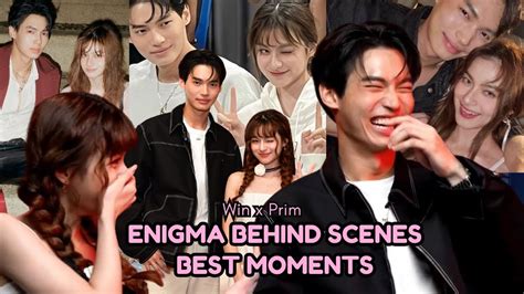 Win Metawin X Prim Chanikarn The Best Enigma Behind Scenes Fmv