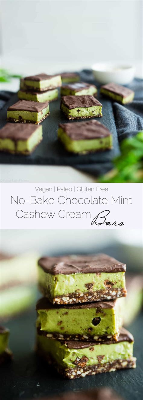 Mint Chocolate Cashew Cream No Bake Bars Food Faith Fitness