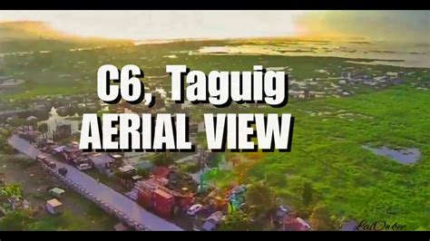 C6 Taguig Aerial View Video Resolution 720p Thru Phone Only Sjrc