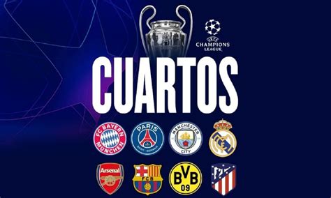 Champions League Así Quedaron Los Cruces De Cuartos De Final La